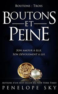 Boutons et Peine