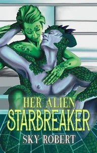 Her Alien Starbreaker