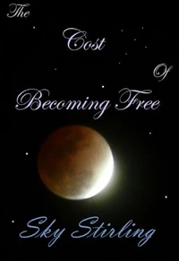 The Cost of Becoming Free