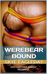 Werebear Bound