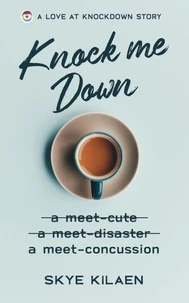 Knock Me Down