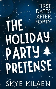 The Holiday Party Pretense