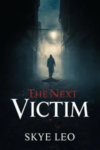 The Next victim