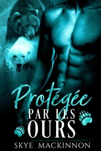 Protégée par les ours