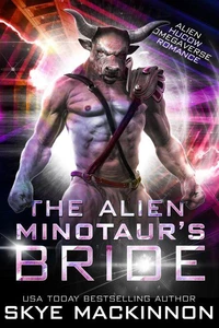 The Alien Minotaur's Bride