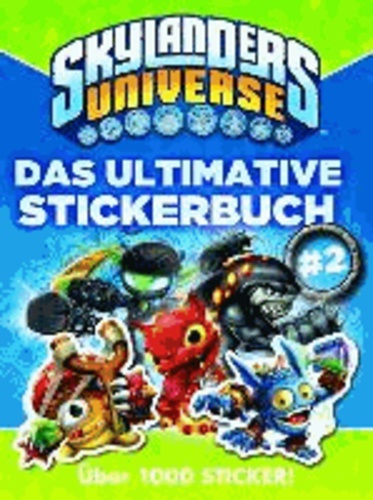 Skylanders Universe - Das ultimative Stickerbuch 2.