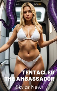 Tentacled: The Ambassador