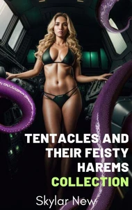 Tentacles and Their Feisty Harems Collection