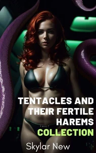 Tentacles and Their Fertile Harems Collection