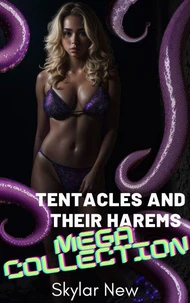 Tentacles and Their Harems Mega Collection