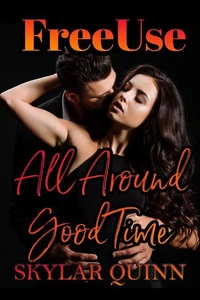 Freeuse: All Around Good Time