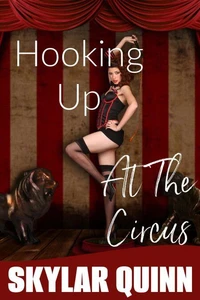 Hooking Up At The Circus