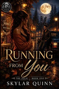 Running From You
