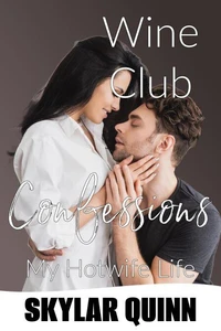 Wine Club Confessions