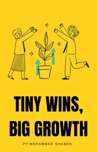 Tiny Wins, Big Growth