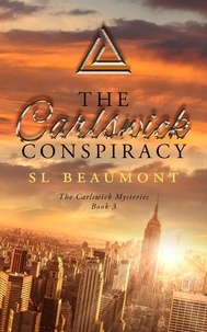  SL Beaumont - The Carlswick Conspiracy - The Carlswick Mysteries, #3.