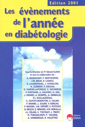  SLAMA - Les Evenements De L'Annee En Diabetologie. Edition 2001.