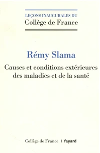 Causes et conditions extérieures des maladies et de la santé