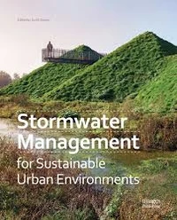 Stormwater management for sustainable urban environments