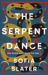 The Serpent Dance