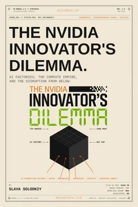 The Nvidia Innovator’s Dilemma