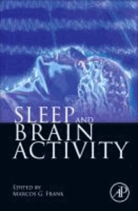 Sleep and Brain Activity.