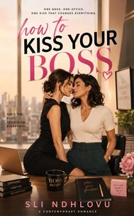 How To Kiss Your Boss