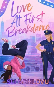 Love At First Breakdance