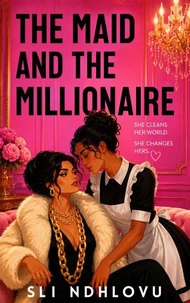 The Maid and The Millionaire