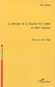 Le principe de la légalité de l'impot en droit tunisien
