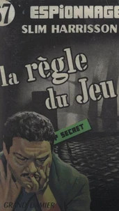 La règle du jeu