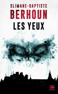 Téléchargement gratuit du livre électronique mobi Les Yeux in French par Slimane-Baptiste Berhoun PDB