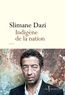 Slimane Dazi - Indigène de la nation.