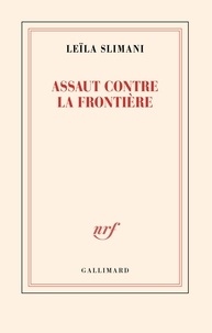 Livres gratuits téléchargeables Assaut contre la frontière (Litterature Francaise)