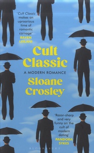 Sloane Crosley - Cult Classic.
