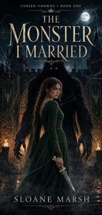The Monster I Married