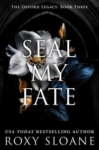 Seal my fate