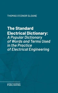The Standard Electrical Dictionary