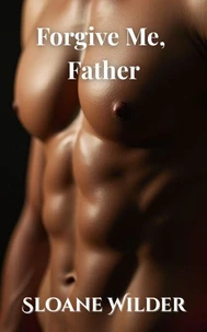 Forgive Me, Father