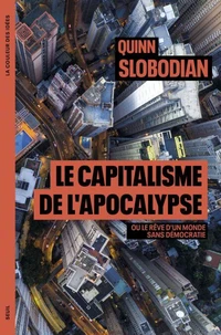 Le capitalisme de l'apocalypse