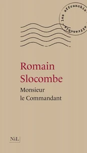 Monsieur le commandant - Nouvelle édition