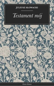 Testament mój