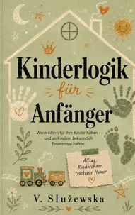 Kinderlogik für Anfänger