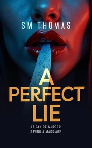A Perfect Lie