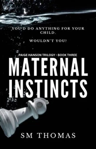 Maternal Instincts