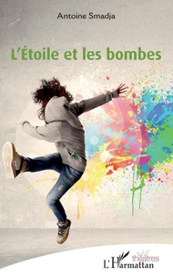 L'Etoile et les bombes