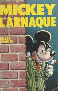 Mickey l'arnaque