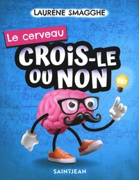 Le cerveau