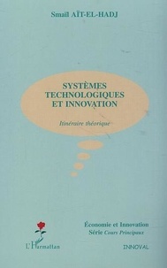 Smaïl Aït-El-Hadj - Systemes Technologiques Et Innovation.