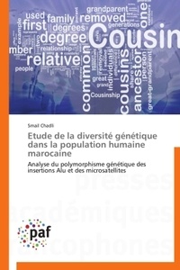 Smail Chadli - Etude de la diversité génétique dans la population humaine marocaine.